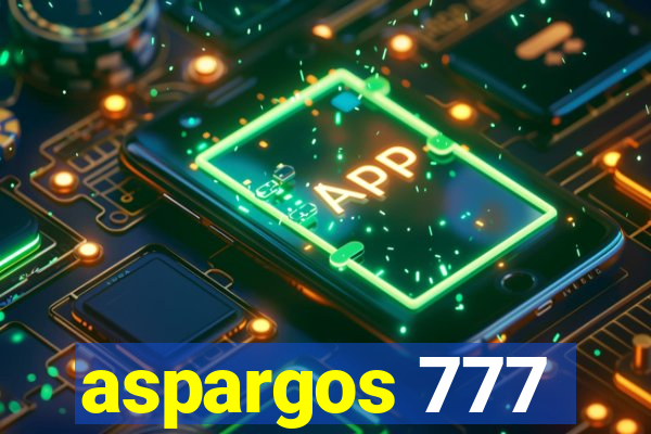 aspargos 777